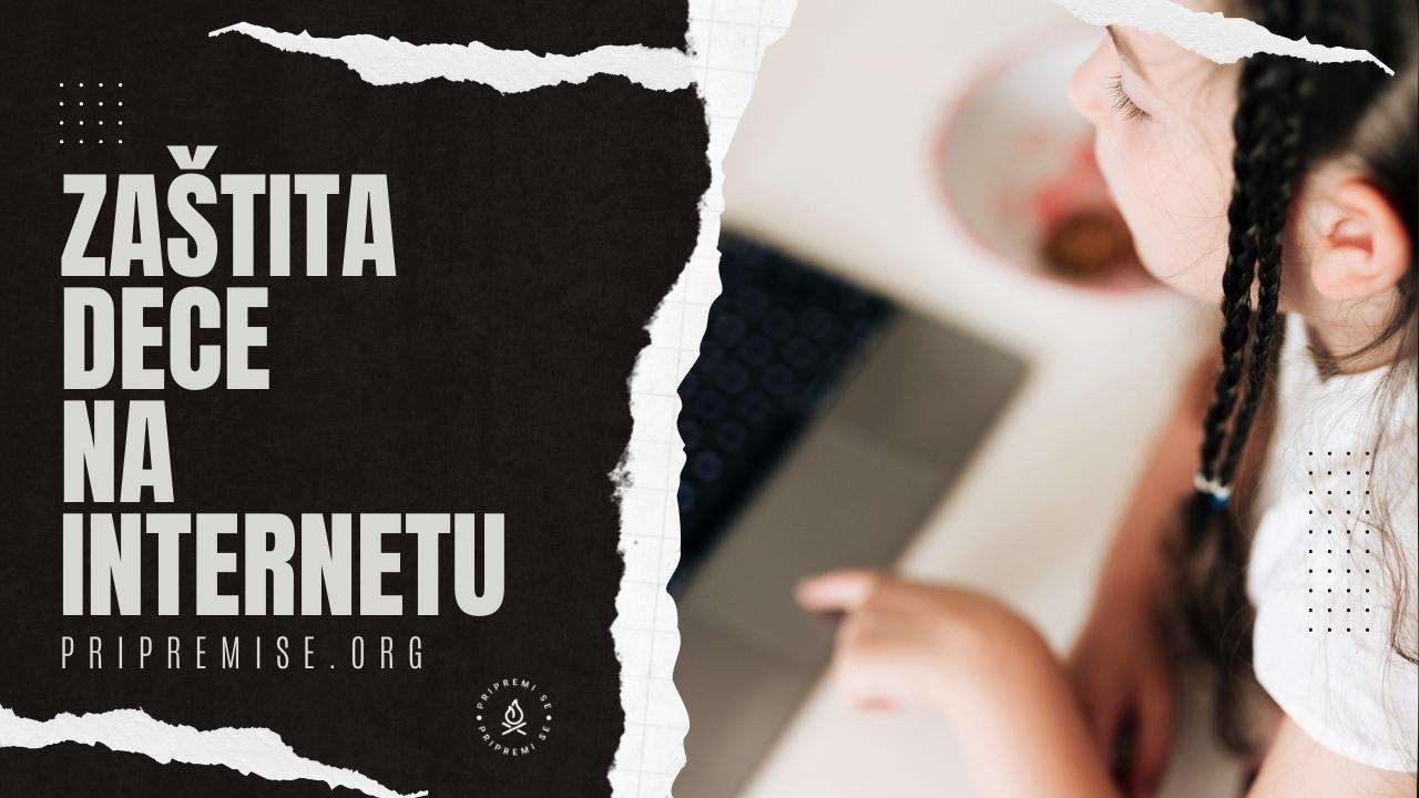 Zaštita dece na Internetu