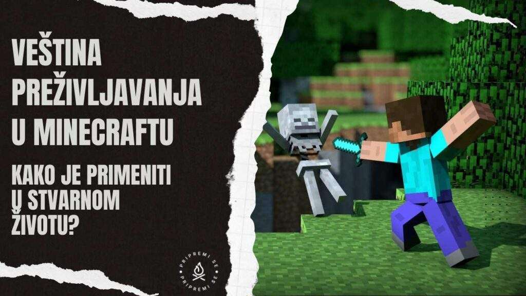 Veština Preživljavanja u Minecraftu