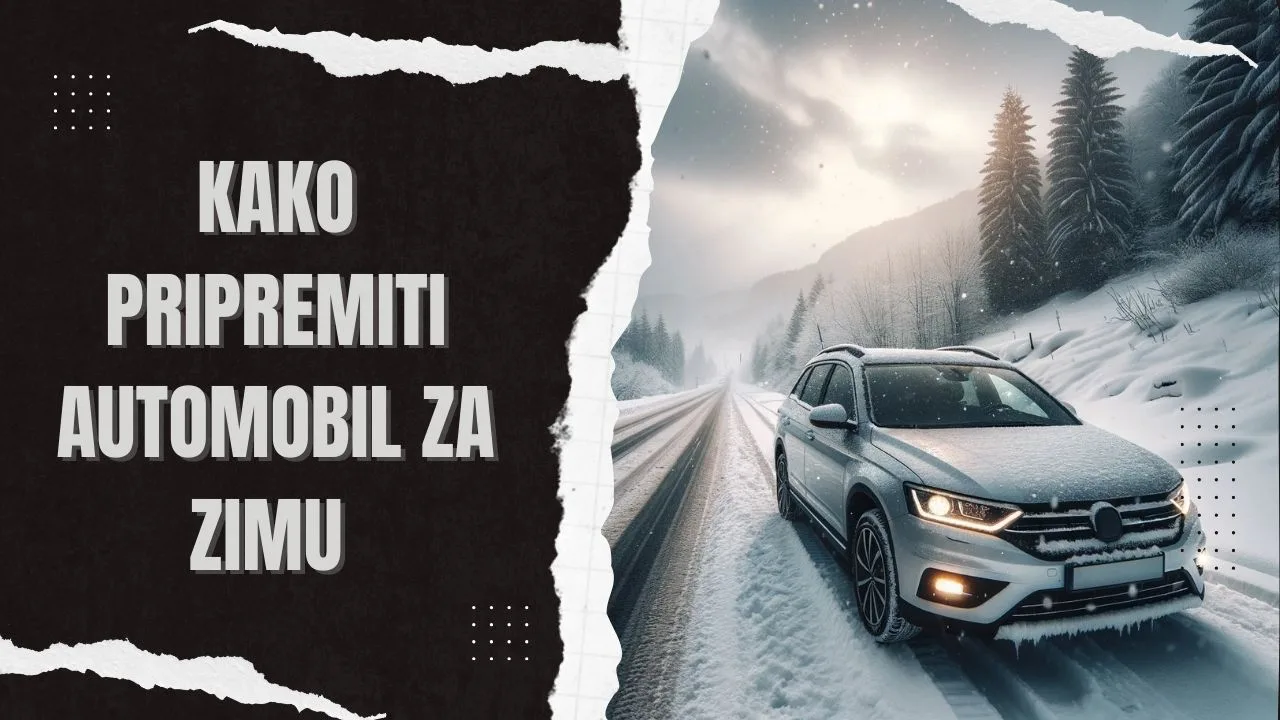 Kako Pripremiti Automobil za Zimu