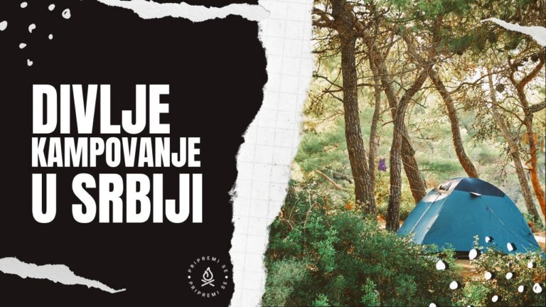 Divlje kampovanje u Srbiji