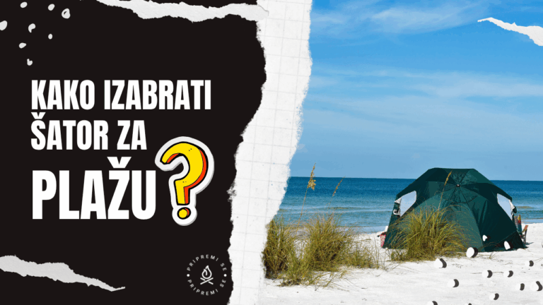 Kako izabrati šator za plažu